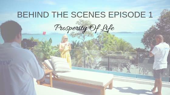 Prosperity Of Life Behind The Scenes Episode One